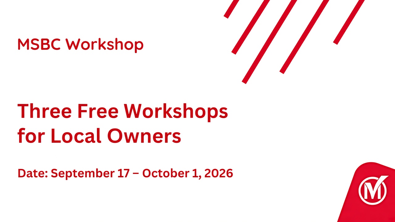 MSBC Workshop cover for three free workshops for local owners, September 17 to October 1, 2026.